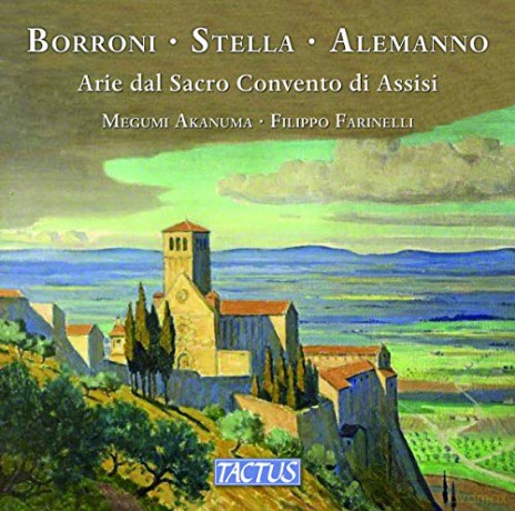 Akanuma & Farinelli: Alessandro Borroni / Domenico Stella / Antonio Alemanno: Songs From The Sacred Convent Of Assisi [CD]