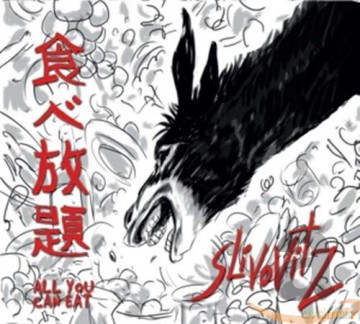 Slivovitz: All You Can Eat [CD]