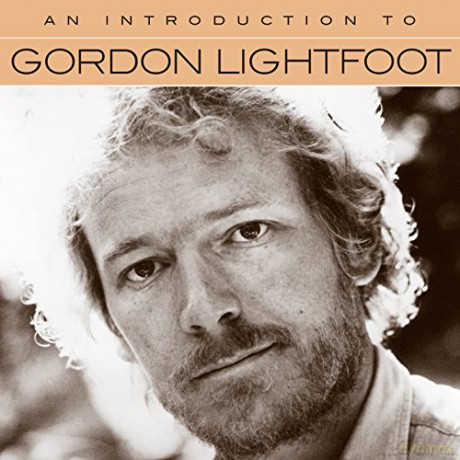 Gordon Lightfoot: An Introduction To [CD]