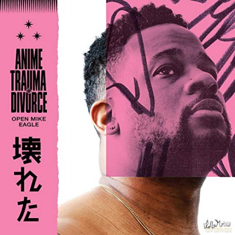 Open Mike Eagle: Anime.Trauma And Divorce [Winyl]