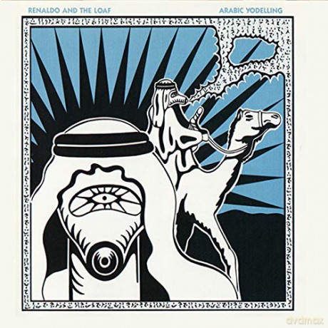 Renaldo And The Loaf: Arabic Yodelling/Grain By Grain [2CD]