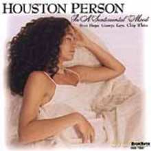 Houston Person: In A Sentimental Mood [CD]