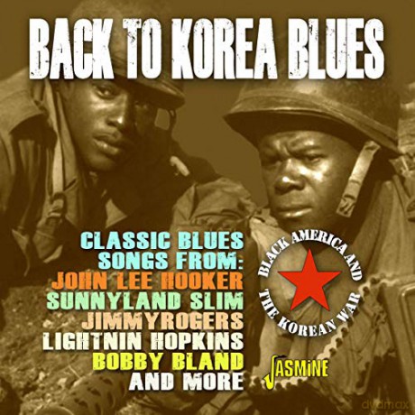 Back To Korea Blues - Black America And The Korean War [CD]