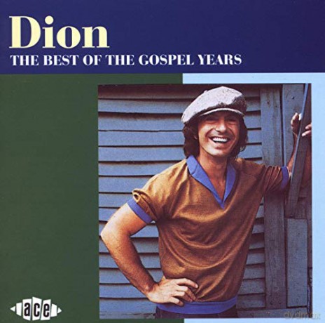 Dion: Best Of The Gospel Y [CD]
