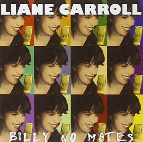 Liane Carroll: Billy No Mates [CD]