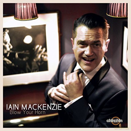 Iain Mackenzie: Blow Your Horn [CD]