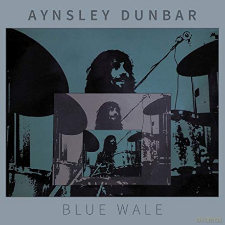 Aynsley Dunbar: Blue Whale [CD]