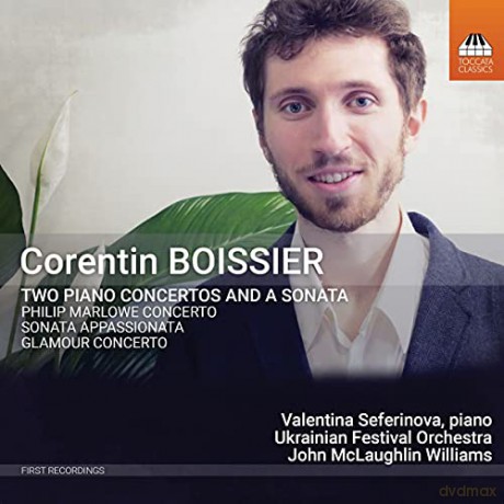 Boissier: Two Piano Concertos And A Sonata [CD]
