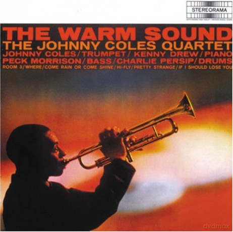 Johnny Coles Quartet: The Warm Sound [CD]