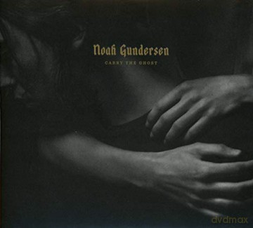 Noah Gundersen: Carry The Ghost [CD]