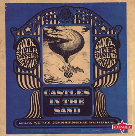 Quicksilver Messenger Service: Castles In The Sand [CD]