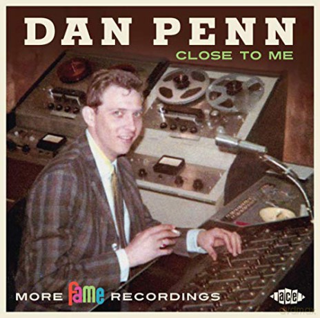 Dan Penn: Close To Me: More Fame Recordings [CD]