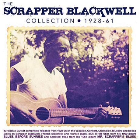 Scrapper Blackwell: Collection 1928-61 [2CD]