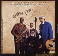 Pharoah Sanders, Ritual Trio: Ooh Live! [CD]