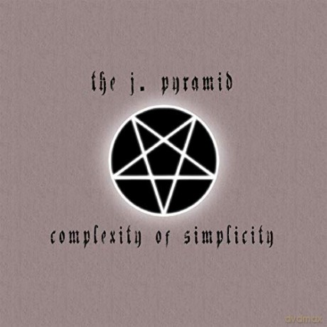 J. Pyramid: Conplexity Of Simplicity [CD]
