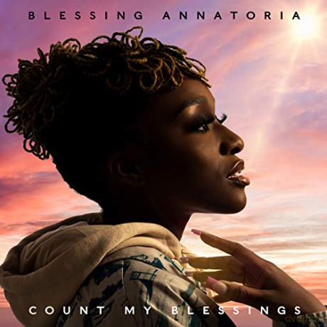 Blessing Annatoria: Count Your Blessings [CD]