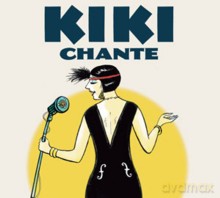 Kiki: Chante [CD]