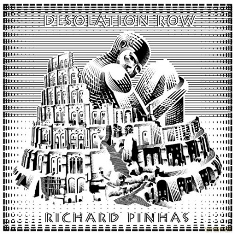 Richard Pinhas: Desolation Row [CD]