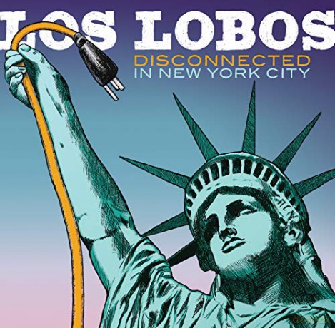 Los Lobos: Disconnected In New York City [2CD]