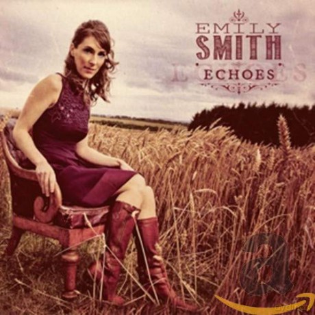 Emily Smith: Echoes [CD]