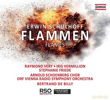Arnold Schoenberg Chor: Erwin Schulhoff: Flammen (Flames) [2CD]