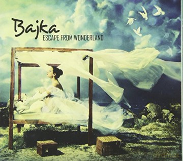 Bajka: Escape From Wonderland [CD]
