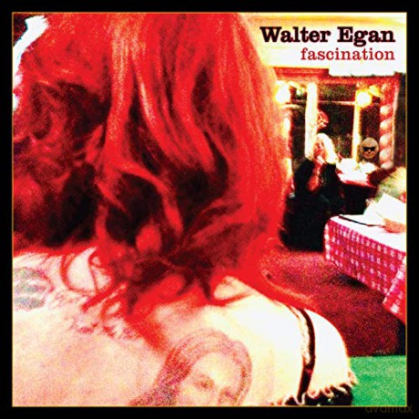 Walter Egan: Fascination [CD]
