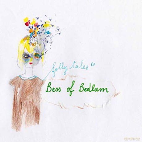 Bess Of Bedlam: Folly Tales [Winyl]