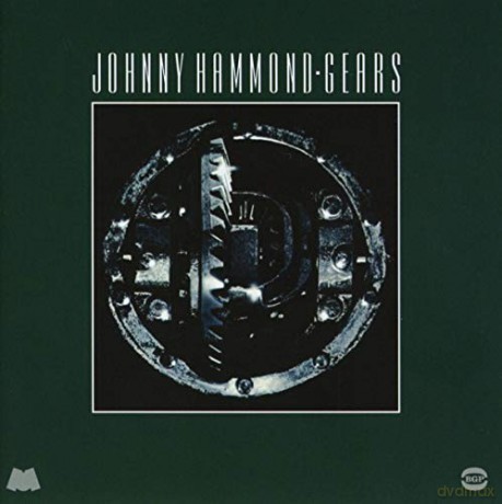 Johnny Hammond: Gears [CD]