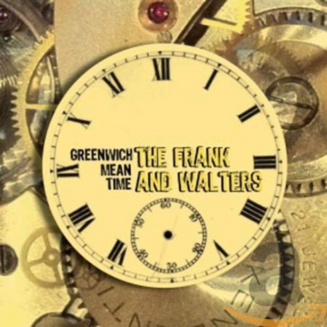 Frank And Walters: Greenwich Meantime [CD]