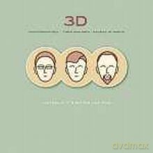 3D: Actually: It's Better Like This... [CD]