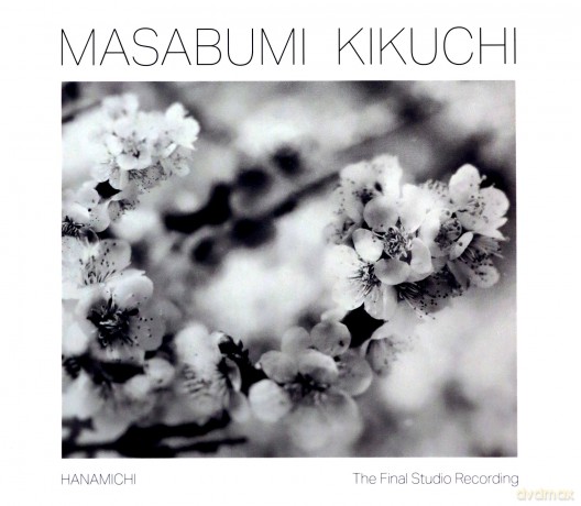 Masabumi Kikuchi: Hanamichi - The Final Studio Recording [CD]