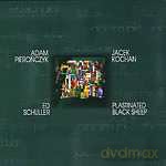 Adam Pierończyk, Ed Schuller, Jacek Kochan: Plastinated Black Sheep [CD]