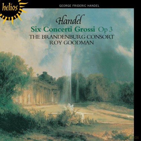 Brandenburg Consortgoodman: Handelsix Concerti Grossi Op3 [CD]