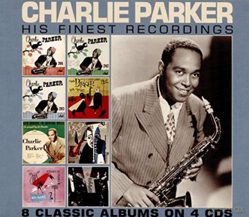 Charlie Parker: His Finest Recordings [4CD]