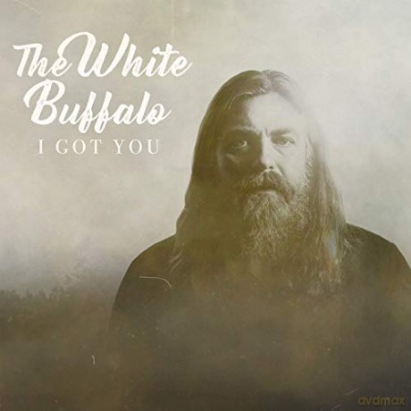 White Buffalo: I Got You [Winyl]