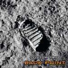 Custom Trio: Back Point [CD]