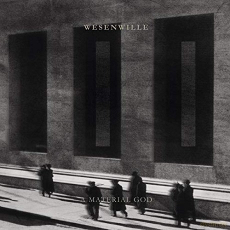 Wesenwille: II - A Material God (digipack) [CD]