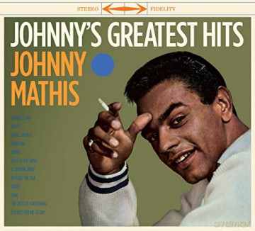Johnny Mathis: Johnnys Greatest Hits [CD]