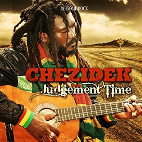 Chezideck: Judgement Time [CD]