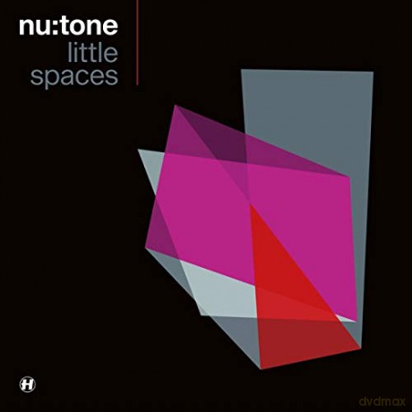 Nu:Tone: Little Spaces [CD]