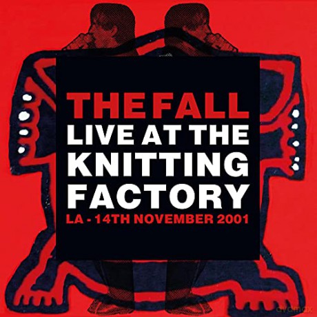 Fall: Live Art The Knitting Factory - La - 14 November 2001 [Winyl]