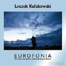 Leszek Kułakowski: Eurofonia [CD]