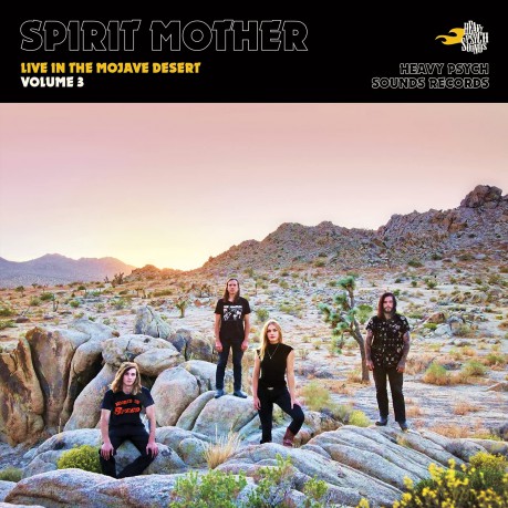 Spirit Mother: Live In The Mojave Desert Volume 3 [CD]