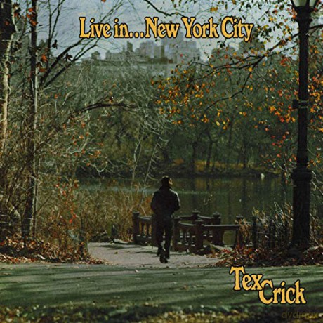 Tex Crick: Live In... New York [Winyl]