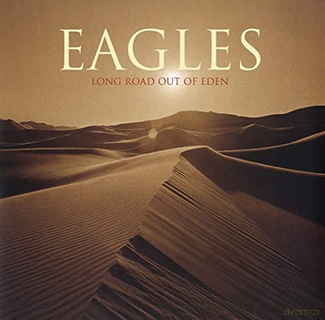 Eagles: Long Road Out Of Eden [2xWinyl]