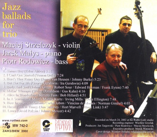 Maciej Strzelczyk, Jarek Małys, Piotr Rodowicz: Jazz Ballads For Trio [CD]