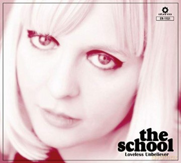 School: Loveless Unbeliever [CD]