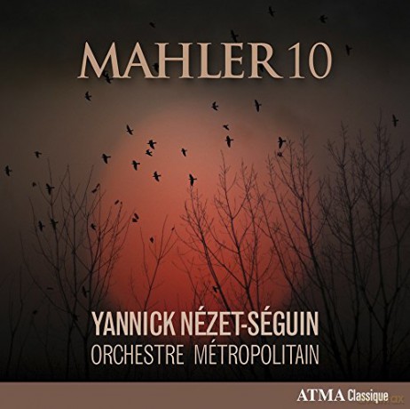 Yannick Nezet-Seguin: Mahler/10 [CD]