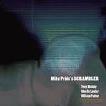Mike Pride: Scrambler [CD]